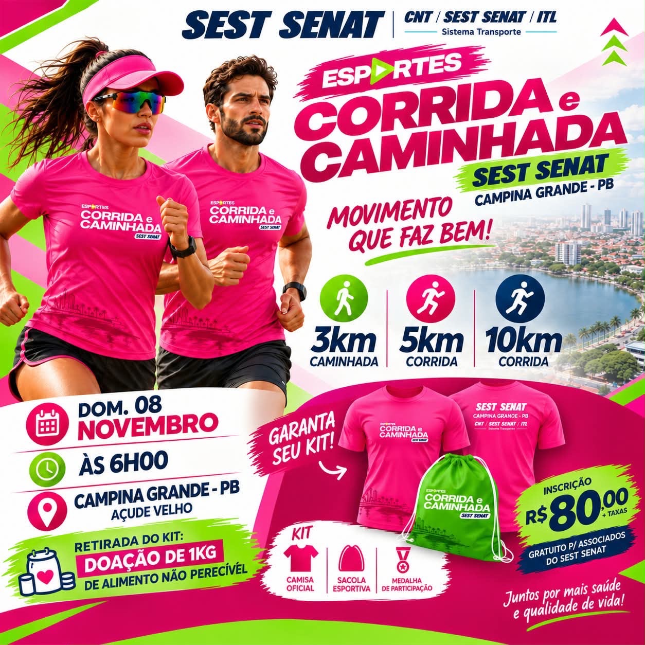 VEM AÍ A CORRIDA E CAMINHADA SEST SENAT – CAMPINA GRANDE